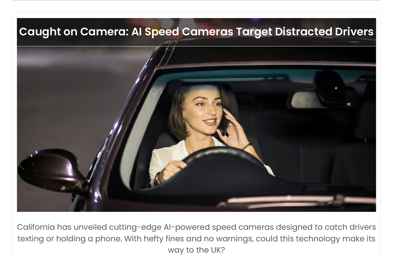 Caught on Camera: AI Speed Cameras Target Distracted Drivers